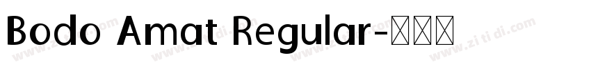 Bodo Amat Regular字体转换